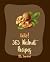 Hello! 365 Walnut Recipes by Ms. Ibarra