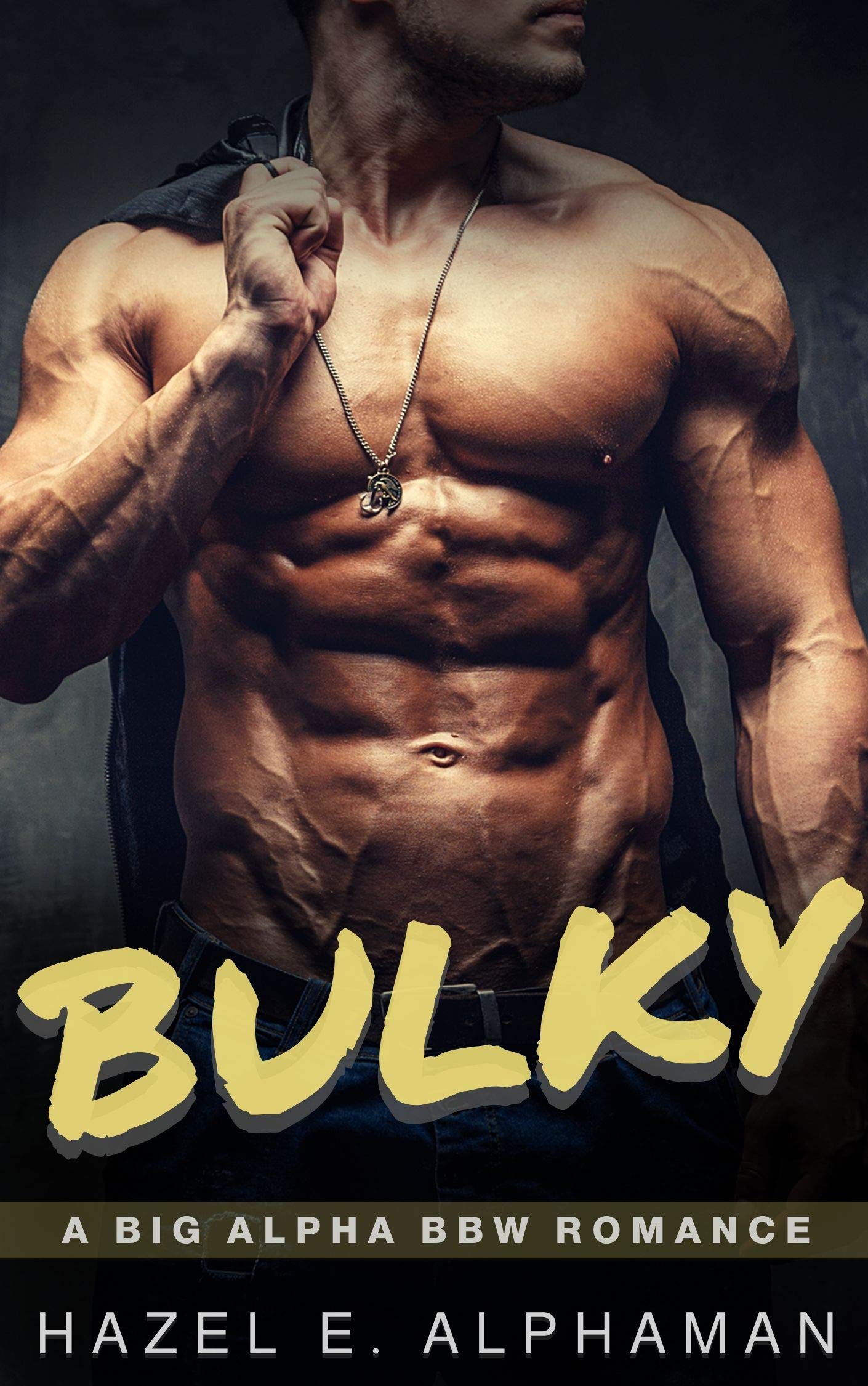 BULKY: A Big Alpha BBW Romance (Kindle Edition)