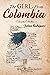 The Girl From Colombia