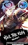 Hail the King: Volume 1