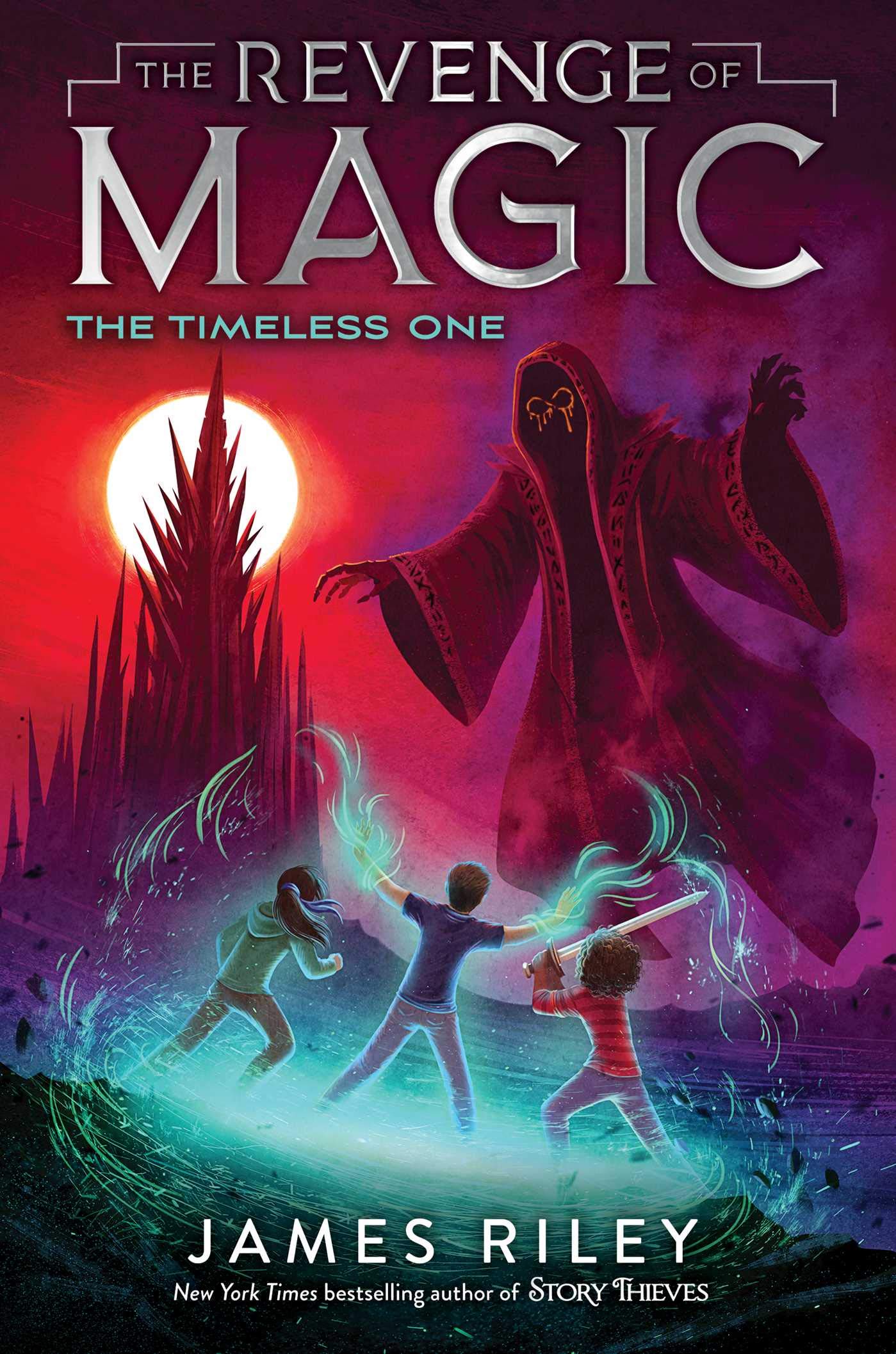 The Timeless One (The Revenge of Magic, #4)