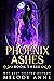 Phoenix Ashes (Phoenix, #3)