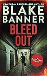 Bleed Out (Dead Cold Mystery #23)