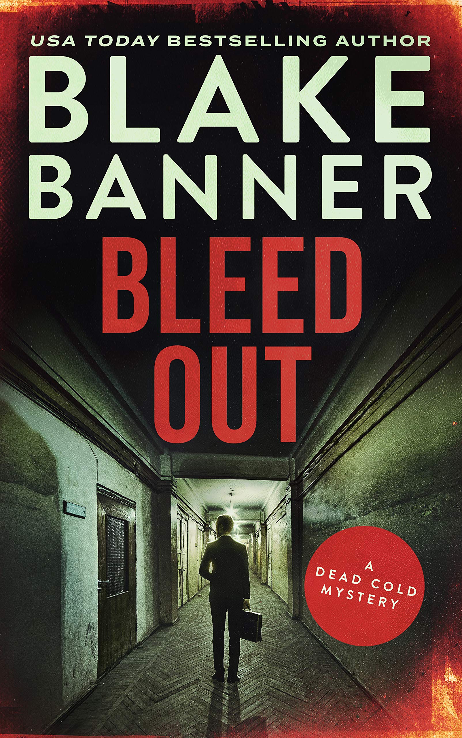 Bleed Out (Dead Cold Mystery #23)