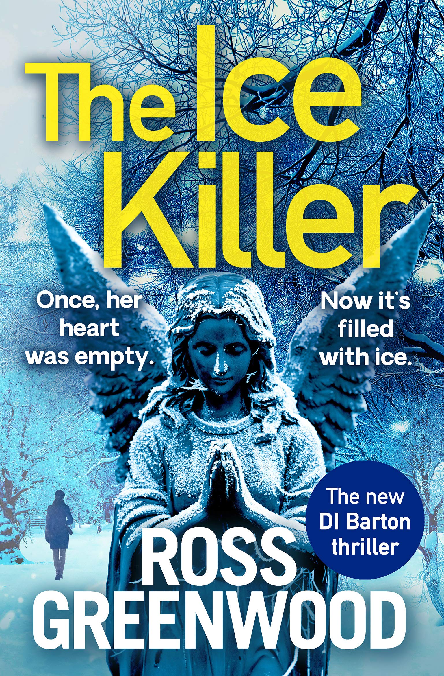 The Ice Killer (DI Barton, #3)