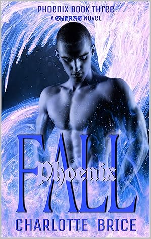 Phoenix Fall (Phoenix ShiftARS #3)