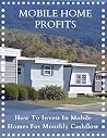 Mobile Home Profits by Hustle Couple