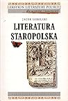 Literatura staropolska (Leksykon literatury polskiej)