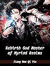 Rebirth: God Mast...