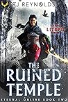 The Ruined Temple (Eternal Online, #2) The Ruined Temple (Eternal Online, #2)