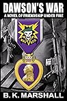 Dawson's War: A N...