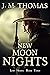 New Moon Nights