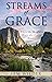 Streams of Grace by Sam Wilder