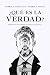 ¿Qué es la verdad? by Fabrice Hadjadj