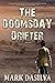 The Doomsday Drifter (3 Boo...