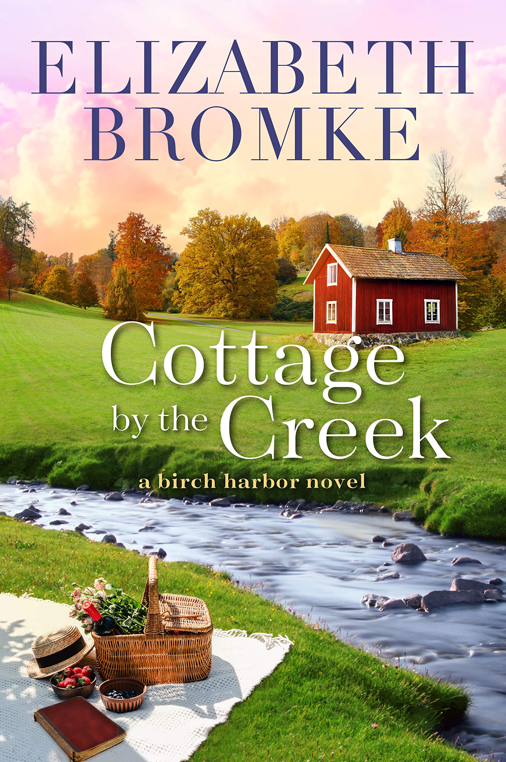 Cottage by the Creek (Birch Harbor, #4)