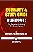 Summary & Study Guide of Burnout by Martina