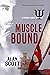 Muscle Bound: A Psionic Cor...
