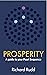 Prosperity: A Guide to your...