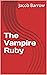 The Vampire Ruby (Central M...