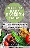RECETAS PARA HACE...