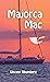 Majorca Mac by Vincent Rhomberg