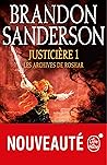 Justicière, Volume 1