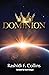 Dominion by Rashidi F Collins