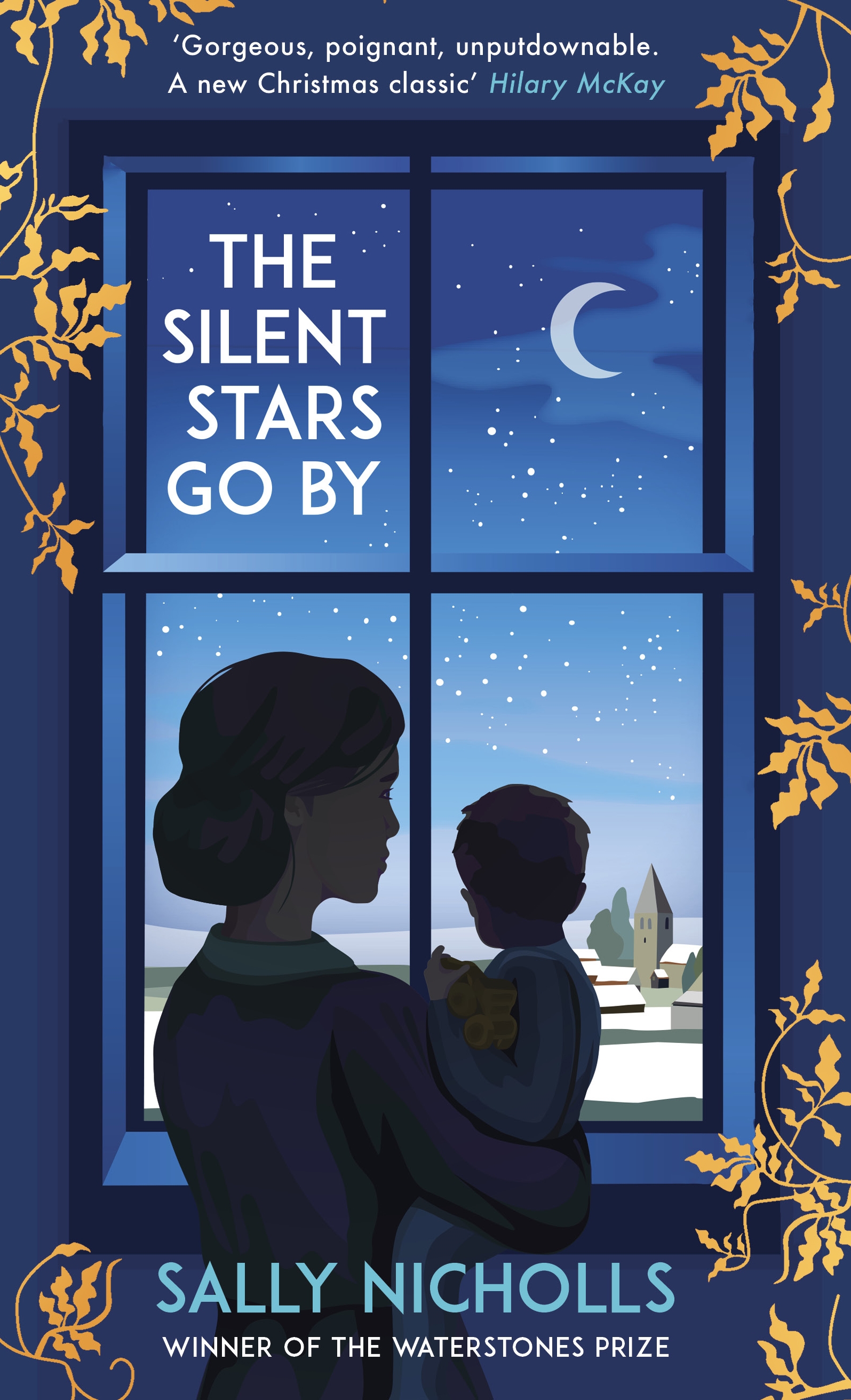 The Silent Stars Go By (Hardcover)