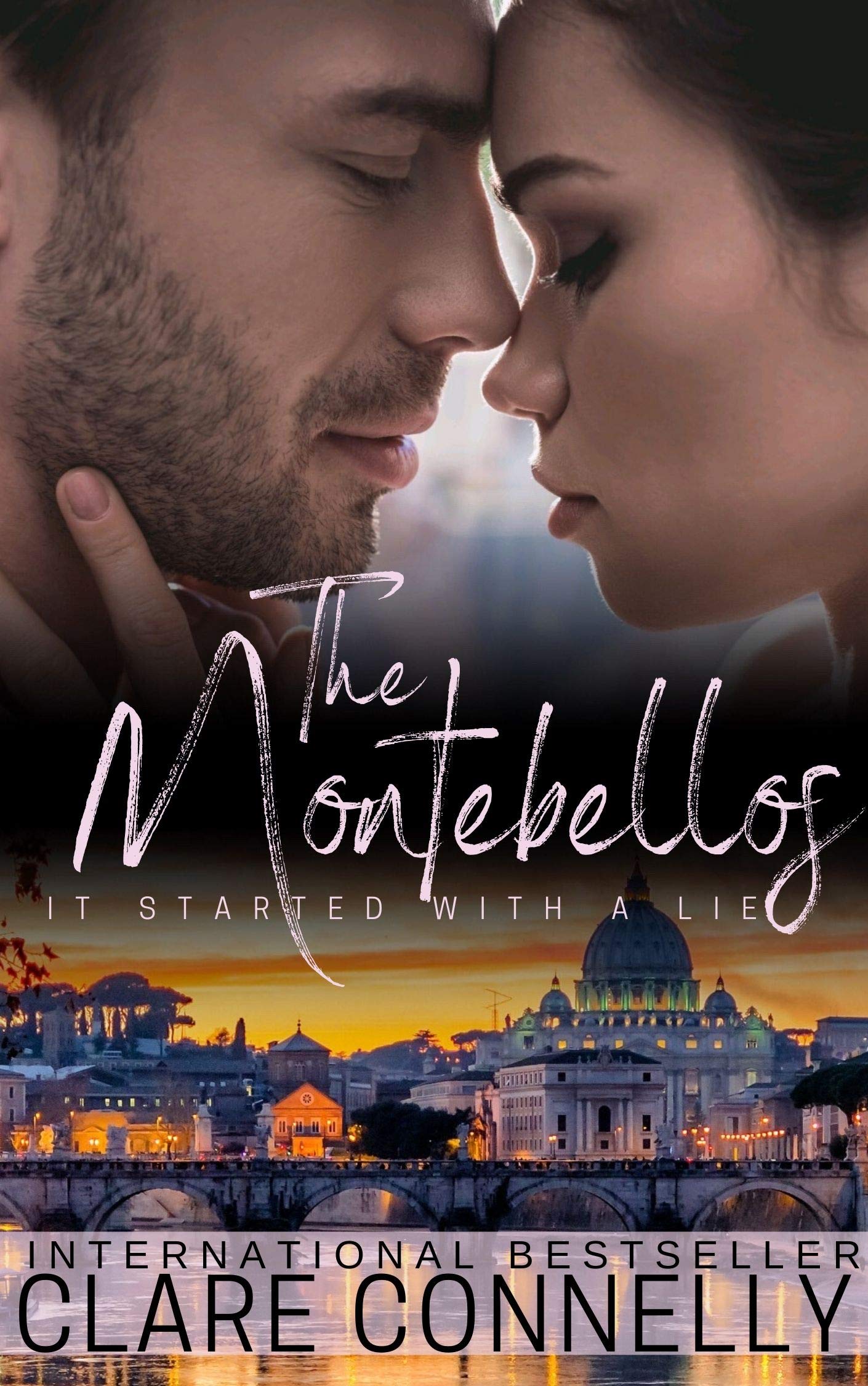 It Started With A Lie (The Montebellos #5)
