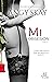 Mi obsesión (Parte nº 1)