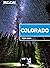 Moon Colorado: Scenic Drive...