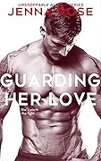 Guarding Her Love