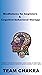 Mindfulness for beginners & Cognitive-behavioral therapy by team Chakra