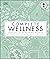 Complete Wellness: Enjoy lo...