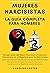 Mujeres Narcisistas. La Guí...