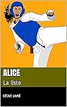 Alice: La liste