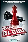 Book cover for Bad Blood (The Naturals, #4)