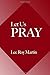 Let Us Pray