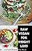 RAW VEGAN FOR WEIGHT LOSS: ...
