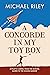 A Concorde in my Toy Box: A...