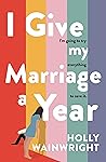 I Give My Marriage A Year Book cover for I Give My Marriage A Year