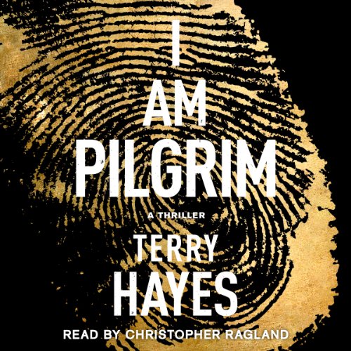 I Am Pilgrim (Pilgrim, #1)