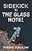 The Glass Hotel: A Sidekick...