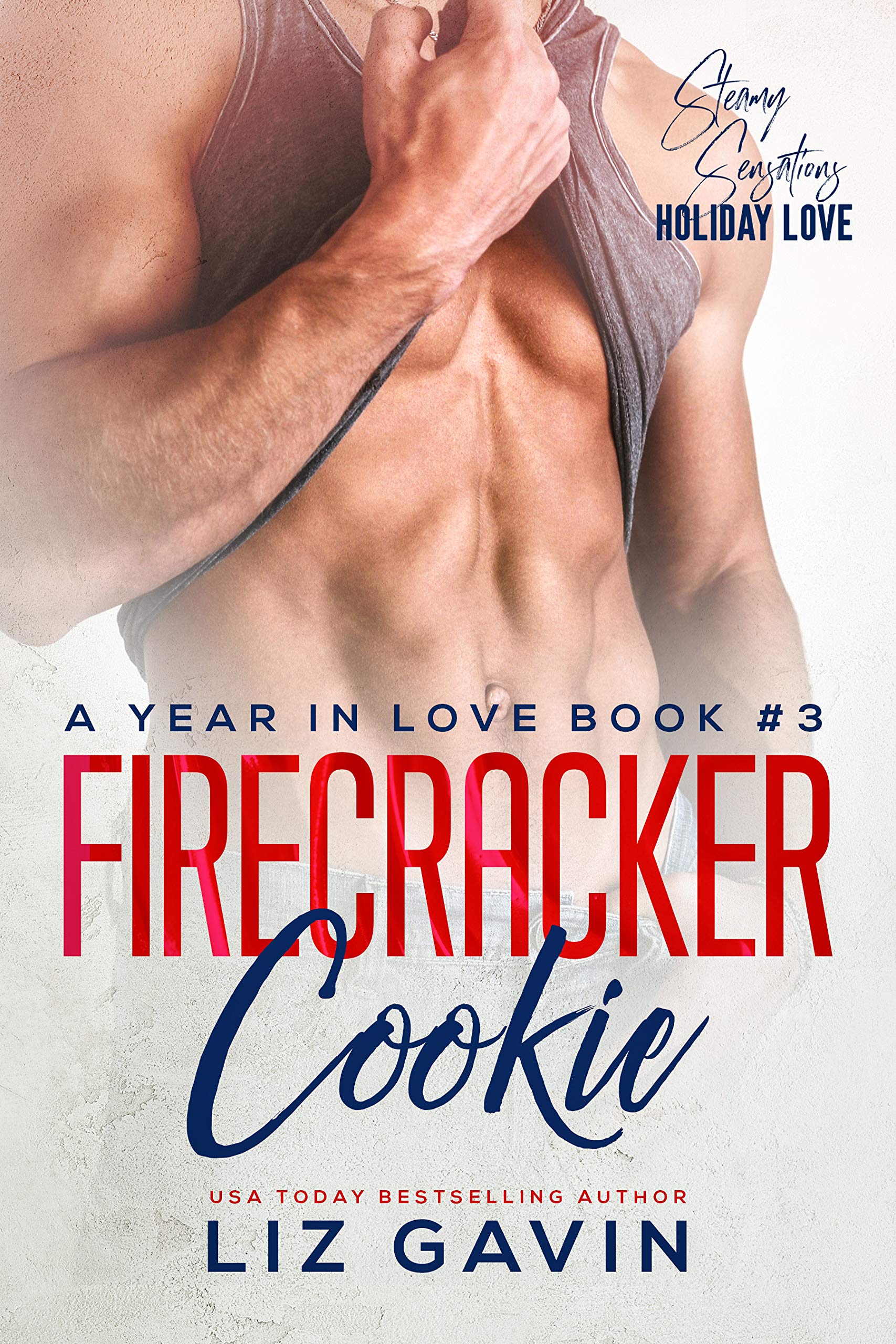 Firecracker Cookie: (A Year in Love #1B)