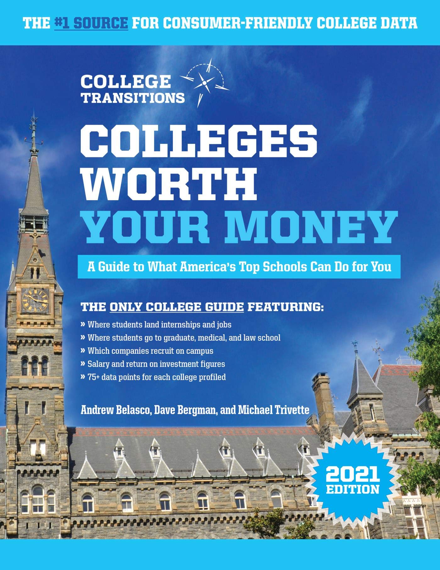 Colleges Worth Your Money: A Guide to What America's Top Schools Can Do for You (Kindle Edition)