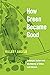 How Green Became Good: Urba...