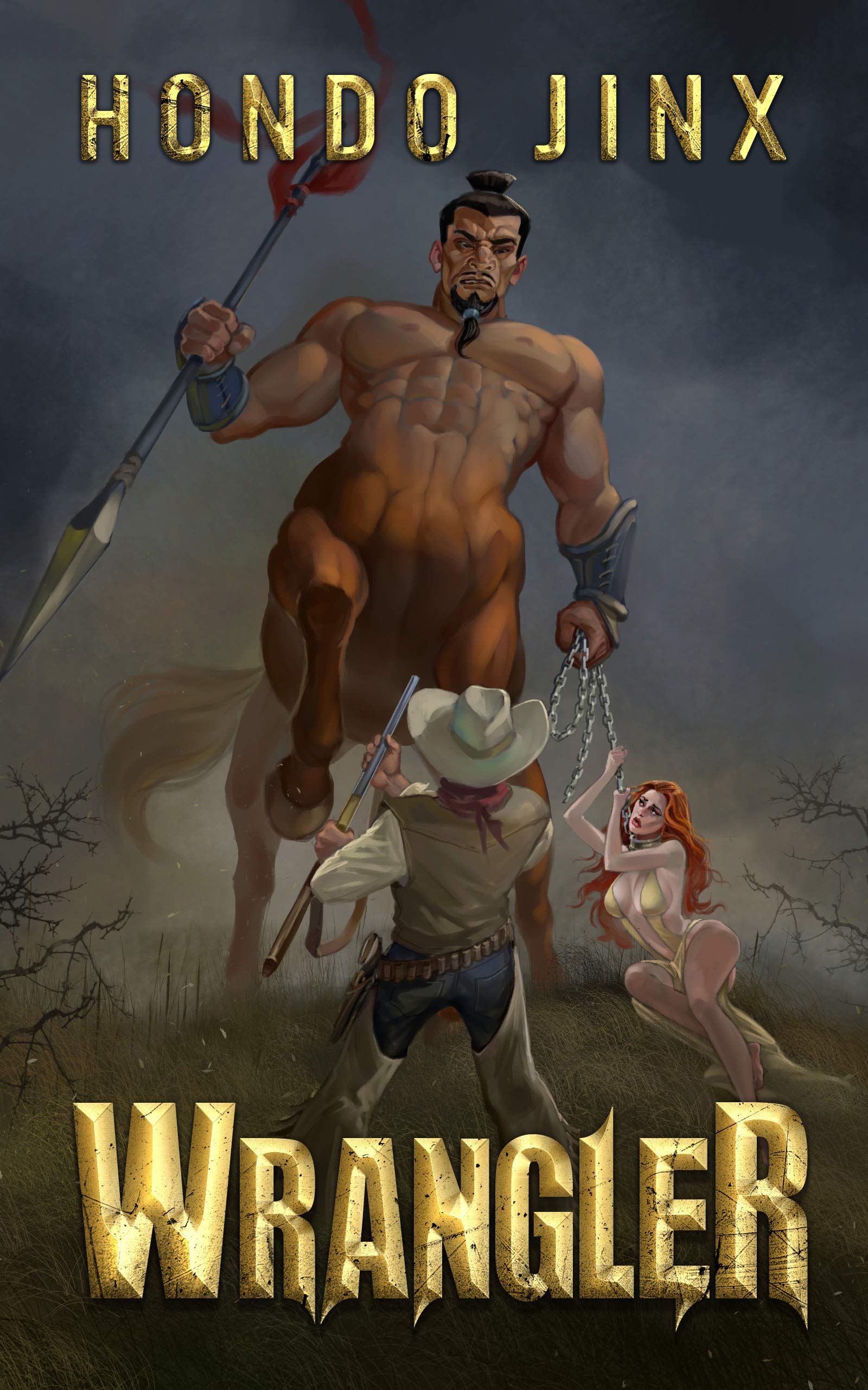 Wrangler (The Wrangler Saga, #1)