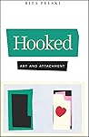 Hooked: Art and A...