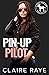 Pin-Up Pilot (A Hero Club Novel)